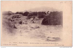 CPA carte postale ancienne AFRIQUE ALGERIE PRECURSEUR TIPAZA ruines romaines basilique