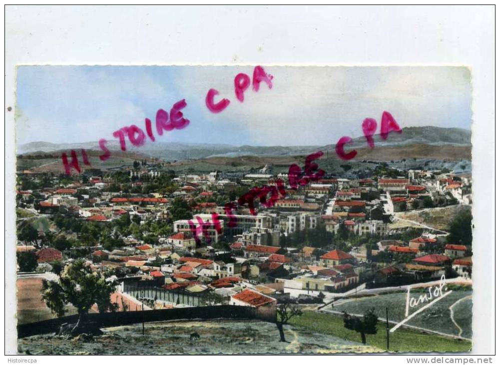 ALGERIE - CONSTANTINE - SOUK-AHRAS - VUE GENERALE