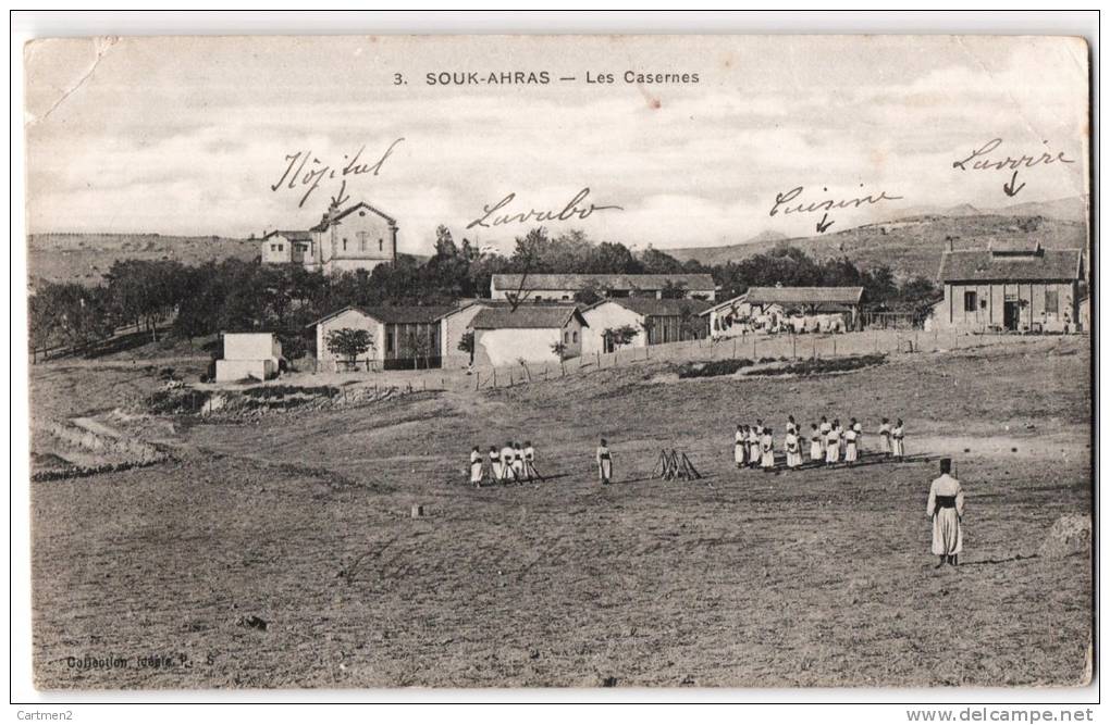 SOUK-AHRAS LES CASERNES ALGERIE