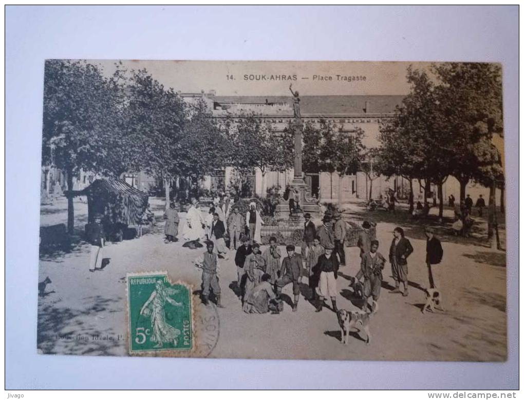 SOUK-AHRAS    Place  TRAGASTE  -  Très belle animation  XXX