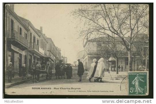 ALGERIE SOUK-AHRAS /  Rue Charles Deyron /