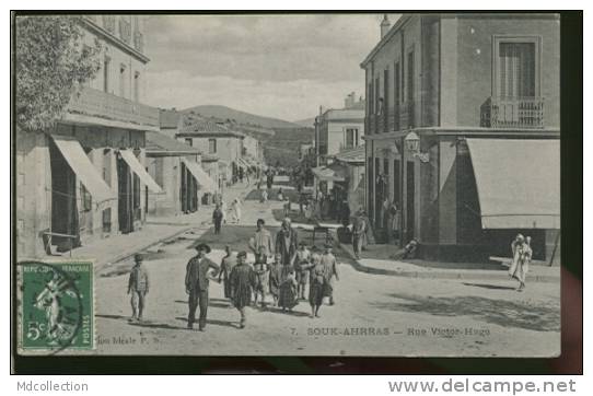 ALGERIE SOUK-AHRAS /  Rue Victor Hugo /