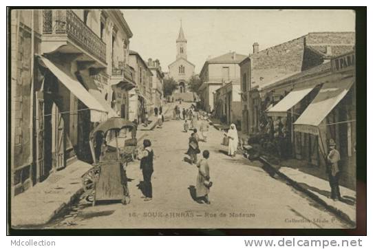 ALGERIE SOUK-AHRAS /  Rue de Madaure /