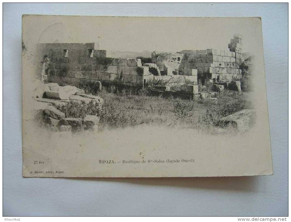 CARTE POSTALE D´ ALGERIE EN EX COLONIE FRANCAISE DE TIPAZA ( ALGER ) POUR NANCY  BASILIQUE DE SAINTE SALSA 1909