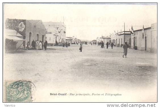 n° 315a - Algérie - Béni Ounif - Rue principale Postes et télépgraphes