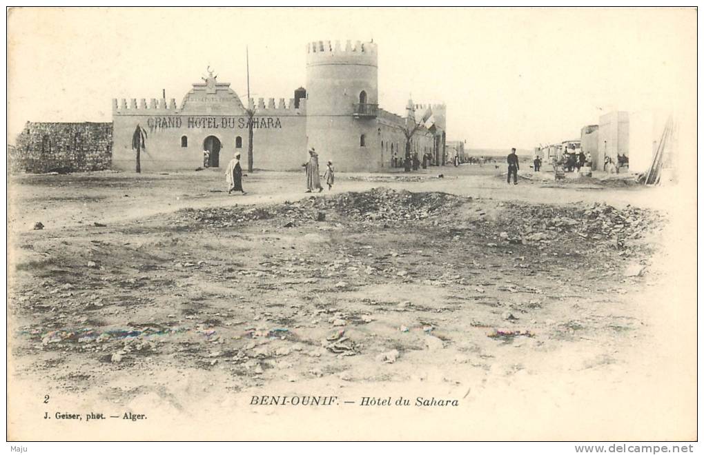 ALGERIE  BENI OUNIF HOTEL DU SAHARA  J.GEISER     SCANS RECTO VERSO