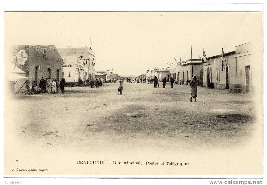 Carte Postale Ancienne Algérie - Béni Ounif. Rue Principale. Postes et Télégraphes