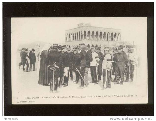 béni ounif entrevue de Mr le gouverneur avec le marabout sidi brahim de kenatza édit. geiser n° 5 animée précurseur