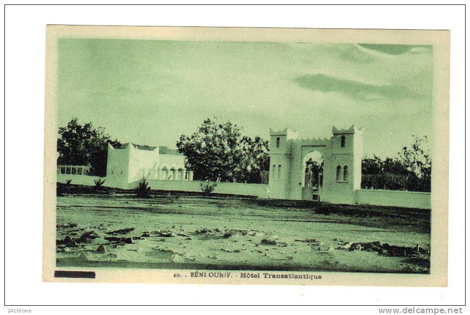 Algerie Beni Ounif, Hotel Transatlantique (13-67)