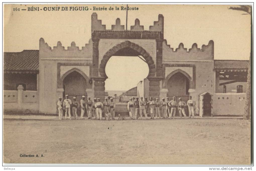 AFRIQUE ALGERIE BENI OUNIF DE FIGUIG Entrée de la Redoute Soldats