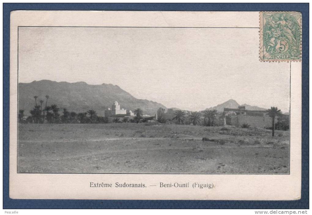 MAROC - CP EXTREME SUD ORANAIS - BENI OUNIF ( FIGUIG )