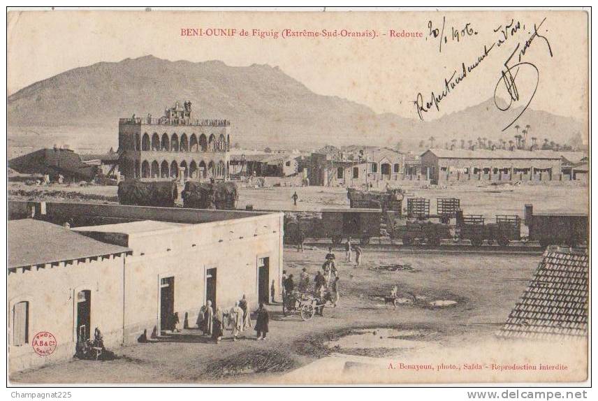 CPA ALGERIE BENI OUNIF de Figuig Extrême Sud Oranais Redoute Fort Militaire Ligne du Chemin de Fer Train 1906