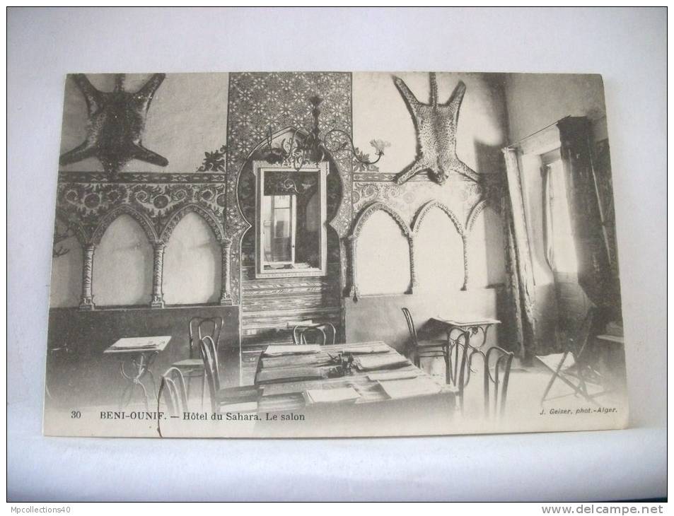 BENI-OUNIF - HOTEL DU SAHARA - LE SALON - 1913 (EDITION J. GEISER ALGER N° 30)