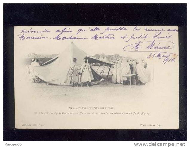 les évenements du figuig beni ounif après l'entrevue la tente où eut lieu la soumission des chefs... édit.vielfaure n°59
