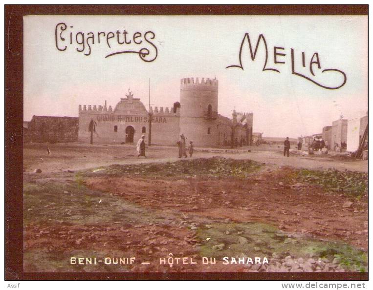 CHROMO PUBLICITÉ CIGARETTES MELIA ALGER TIRAGE C N°1 BENI OUNIF HOTEL DU SAHARA (port offert; free postage)