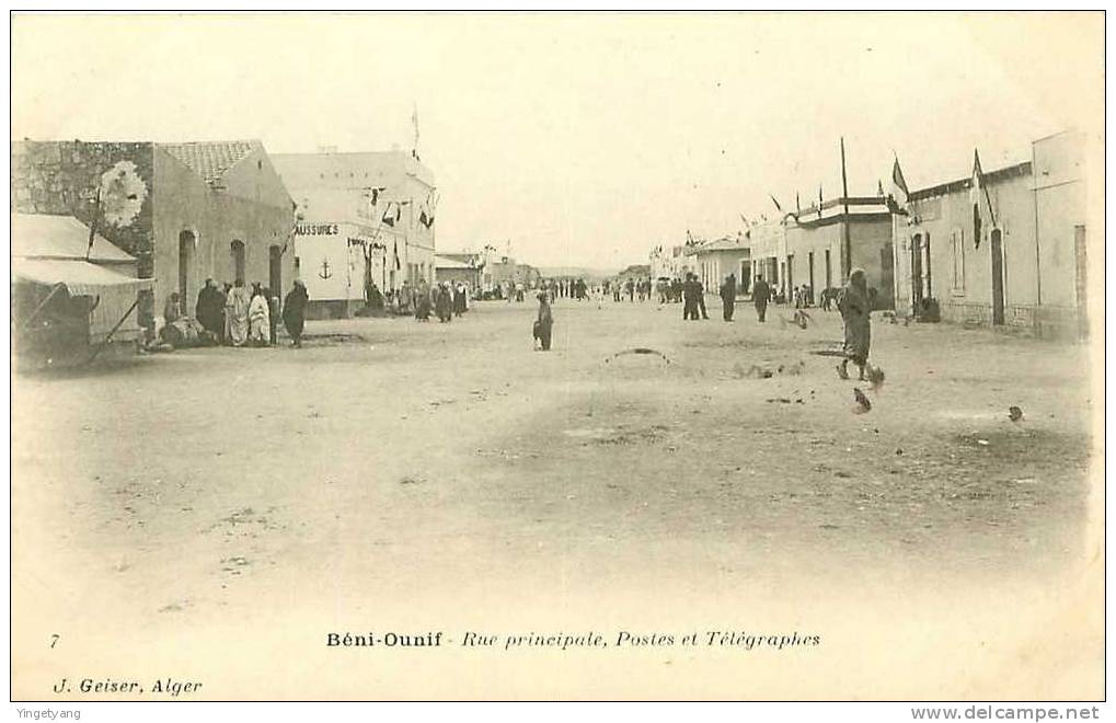 ALGERIE.BENI OUNIF.RUE PRINCIPALE POSTES ET TELEGRAPHES