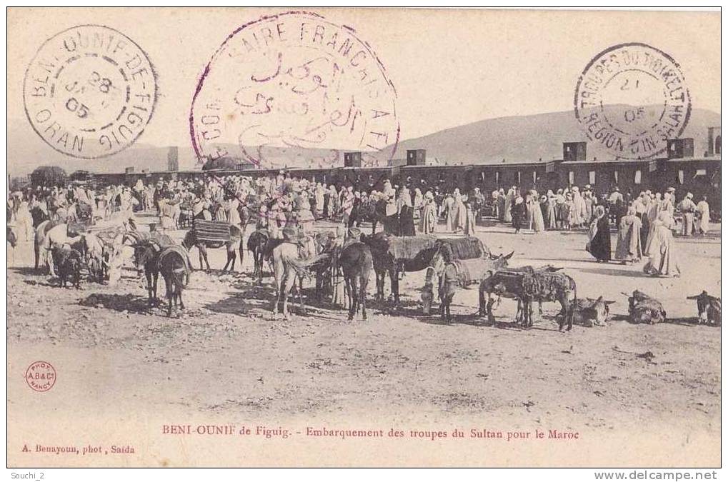 Beni  Ounif  de  Figuig.- (Algérie) Embarquement des troupes du Sultan pour le Maroc - (+ tampon commissaire français)