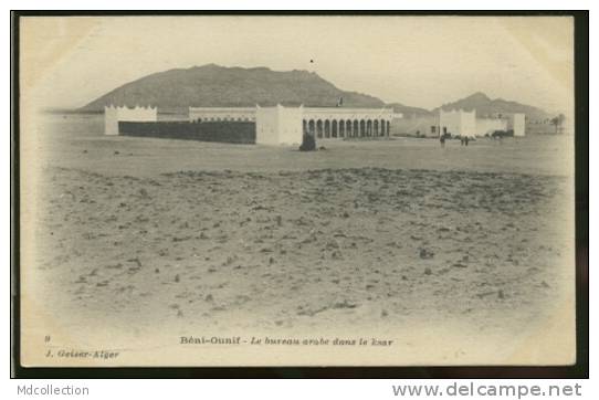ALGERIE BENI OUNIF /        Le bureau arabe dans le Ksar      /