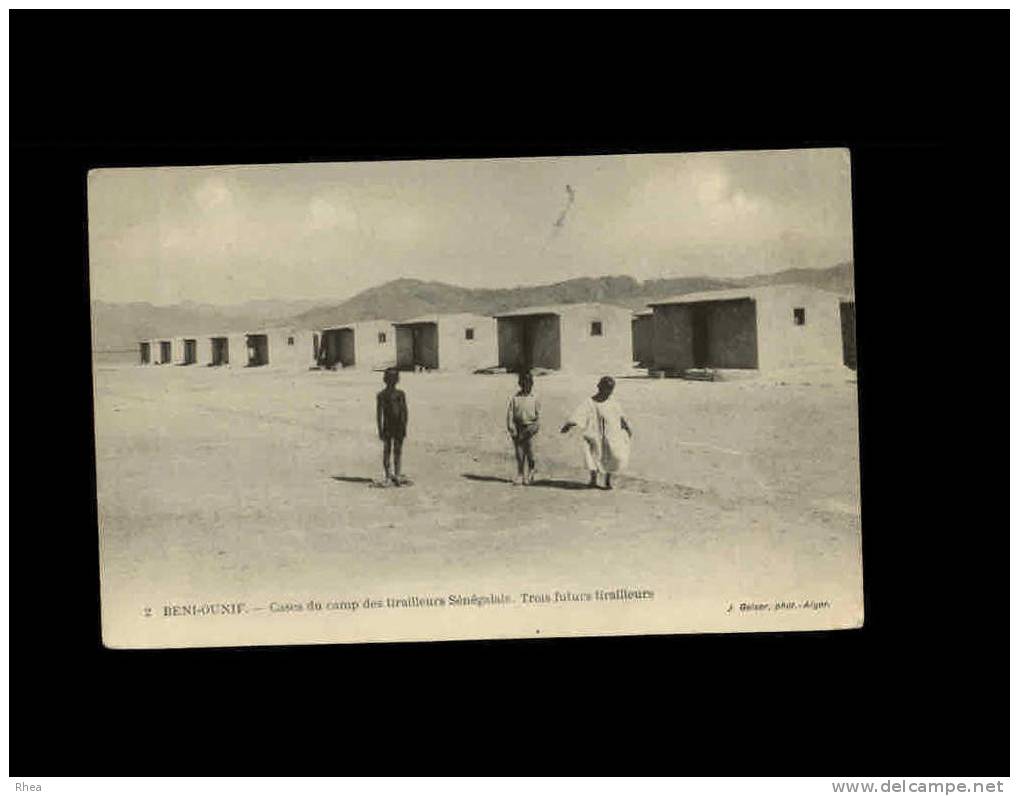 2 - BENI-OUNIF - Cases du camp des tirailleurs Sénégalais - militaria, tirailleurs