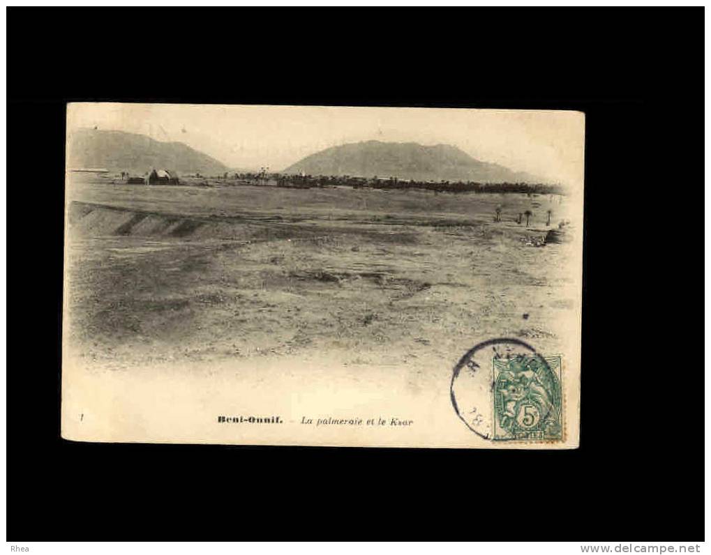 1 - BENI-OUNIF - La Palmeraie et le Ksar
