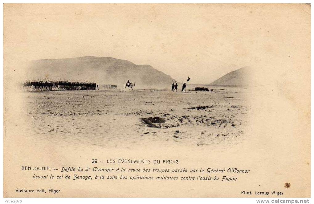 ALGERIE BENI OUNIF - Evenements du Figuig Défilé 2è Etranger revue troupes Gal O'Connor Col Zenaga Opérations militaires
