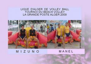 LIGUE D'ALGER DE VOLLEY BALL TOURNOI DU BEACH VOLLEY ALGER DU 01 AU 07 AOUT 2009