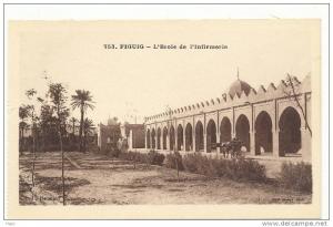 BENI-OUNIF - FIGUIG - L'Ecole et l'Infirmerie