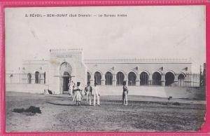 ALGERIE   081  Révoil - BENI-OUNIF (Sud Oranais)  Le Bureau Arabe