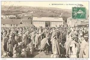 4 - BERROUAGHIA - LE MARCHE AUX GRAINS