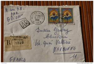 LETTRE COVER  >>>  ALGERIE 1968 RECOMMANDé  A.R.  HUSSEIN DEY-ALGER  >> NARBONNE  FRANCE