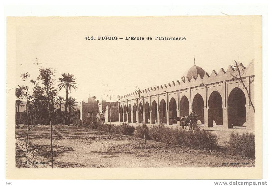 BENI-OUNIF - FIGUIG - L'Ecole et l'Infirmerie