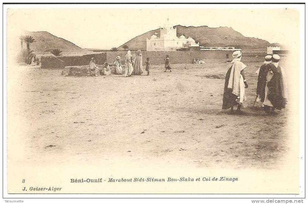 Béni-Ounif . Marabout Sidi-Sliman Bou-Slaka et Col de Zénaga