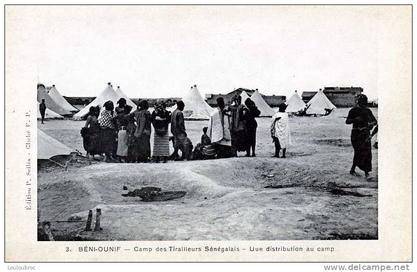 BENI OUNIF CAMP DES TIRAILLEURS SENEGALAIS UNE DISTRIBUTION AU CAMP EDIT SELLES