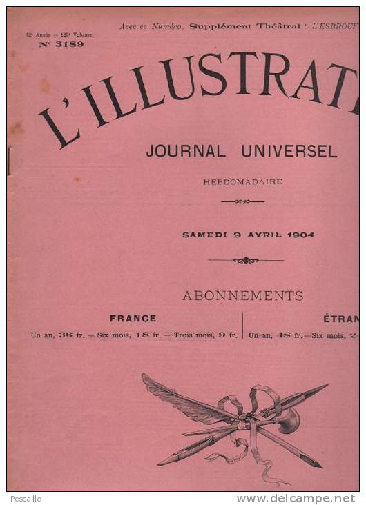 L´ILLUSTRATION 9 AVRIL 1904 - PORT ARTHUR - LAÏCISATION PRETOIRES - ARLES FETE DES VIERGES - SAHARA BENI OUNIF DE FIGUID