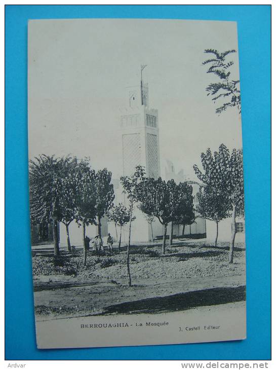 Cpa BERROUAGHIA -- La Mosquée - ANIMATION lointaine