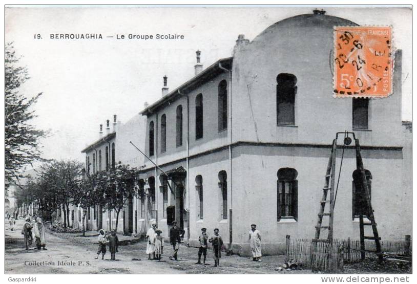 ALGERIE - BERROUAGHIA -  LE GROUPE SCOLAIRE     1924
