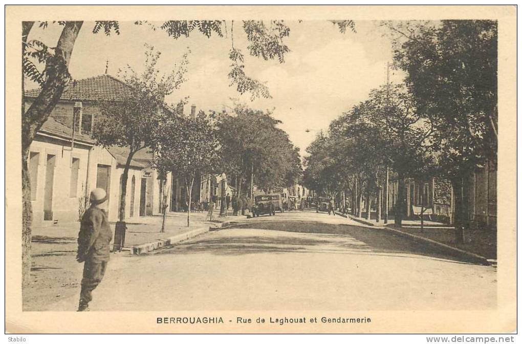 ALGERIE - BERROUAGHIA -  GENDARMERIE RUE DE LEGHOUAT