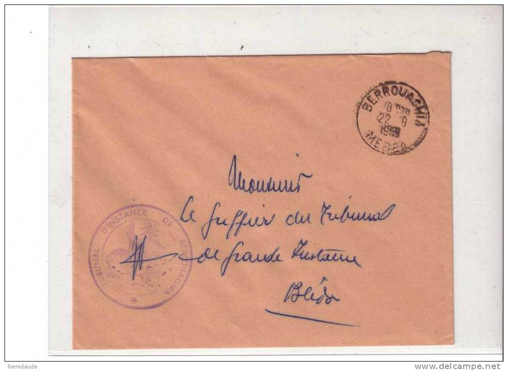 ALGERIE - 1959 - LETTRE en FRANCHISE POSTALE du TRIBUNAL d´INSTANCE de BERROUAGHIA