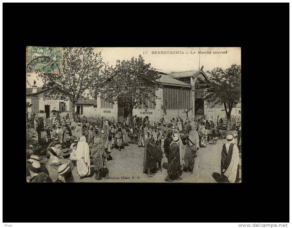 17. BERROUAGHIA - Le Marché Couvert