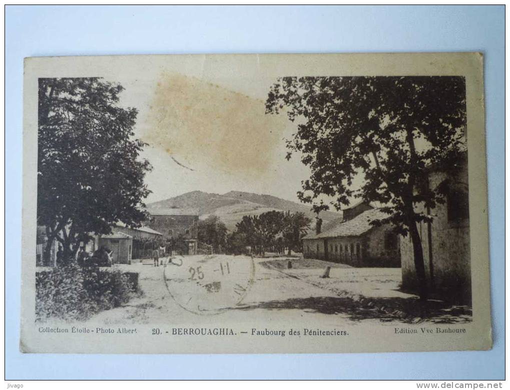 BERROUAGHIA    Faubourg des  PENITENCIERS  -  Carte sépia