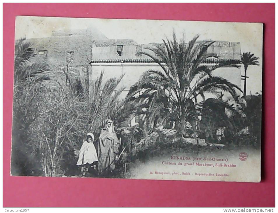 Kenadsa (Extrême -sud Oranais) Château du grand Marabout, ,Sidi-Brahim.   Bon état ,.