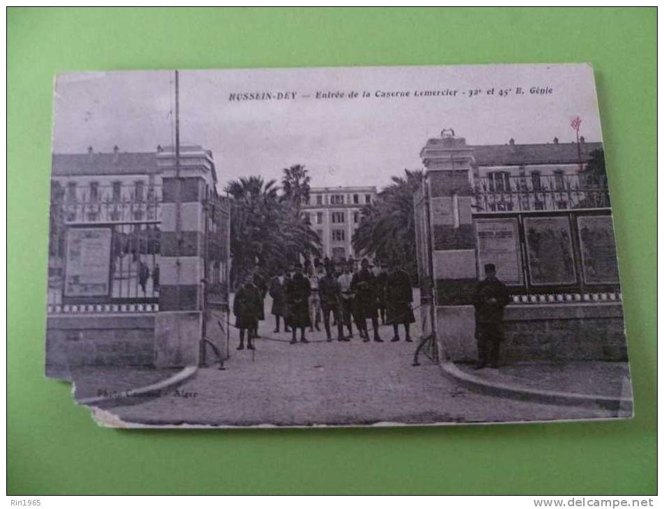 hussein dey entrée de la caserne lemercier 32e et 45e b genie-abimée mais rare