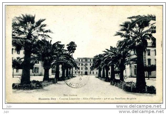 ALGERIE - Hussein Dey - Caserne Lemercier du 32ème  et 45e Bataillon du génie