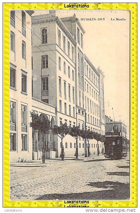 HUSSEIN DEY - Le Moulin