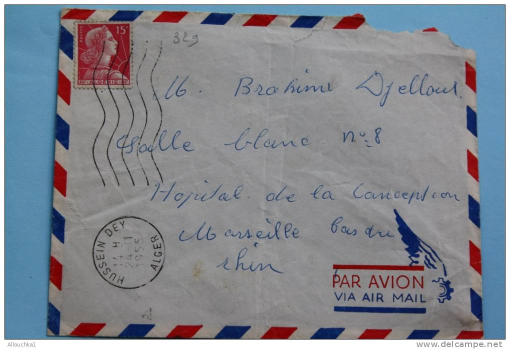 Lettre+ courrierAlger Hussein Dey pour  hôpital à Marseille-Timbre N°329(Algérie ex colonie française)flamme 24/11/1955