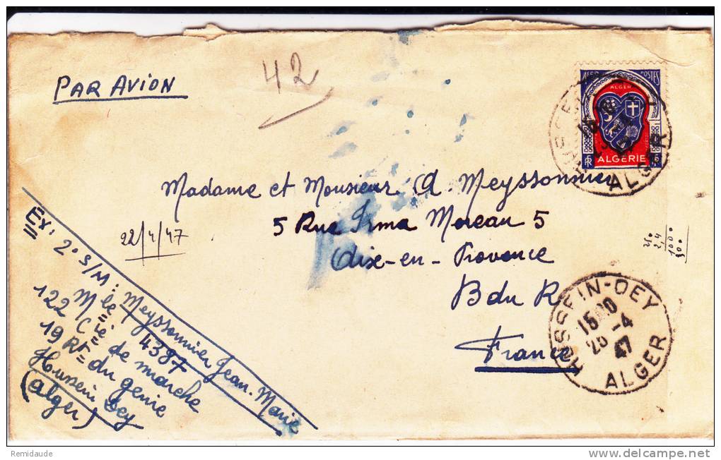 ALGERIE - 1947 - ENVELOPPE MILITAIRE (19°GENIE) de HUSSEIN-DEY par AVION pour AIX EN PROVENCE - ARMOIRIES