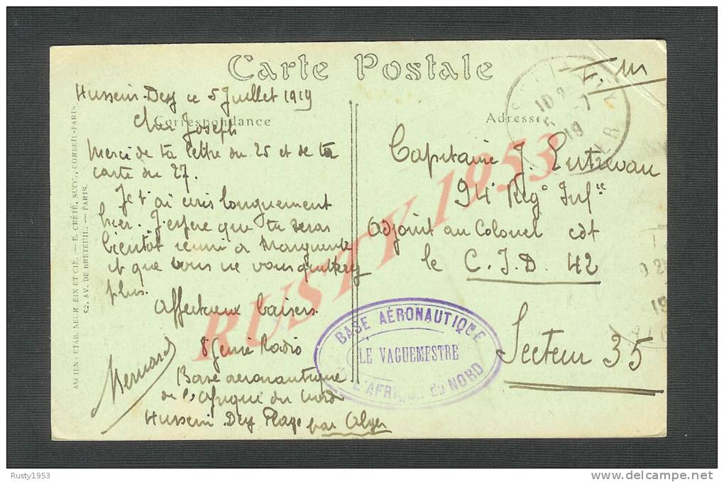(U)MILITARIA 14 / 18 + CPA - CARTE EN FRANC - OB HUSSEIN - DEY 1919 +TP BASE AERONAUTIQUE DE L´ AF DU NORD (ALGERIE)  .