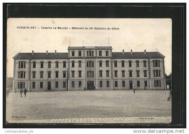CPA Hussein-Dey, Caserne Le Mercier, Batiment du 45e Bataillon du Genie