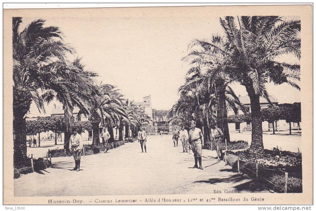 HUSSEIN-DEY -  Caserne Lemercier -  Allée d' Honneur ,  32° et 45 °  Bataillons du Génie