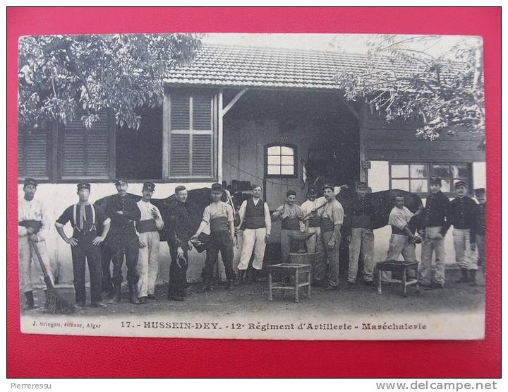 HUSSEIN - DEY  - 12ème RÉGIMENT D'ARTILLERIE  MARÉCHALERIE
